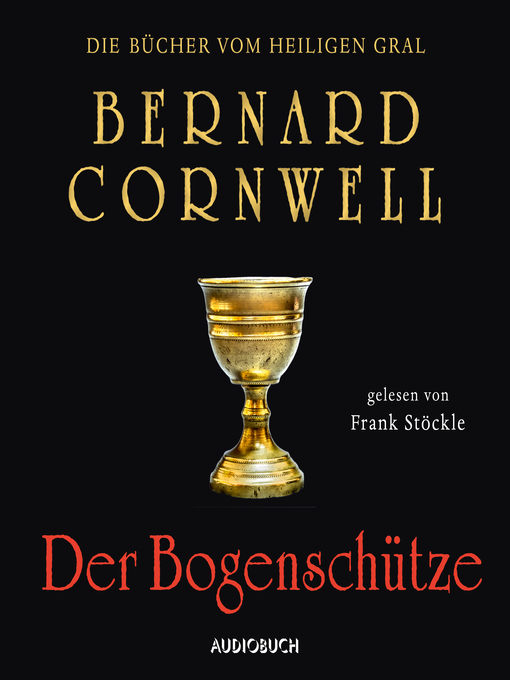 Title details for Der Bogenschütze by Bernard Cornwell - Available